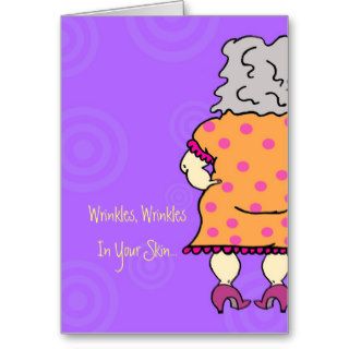 Wrinkles Birthday Card