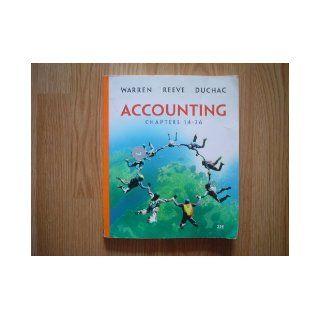 Accounting  Chapters 14 26 Carl S. Warren 9780324640540 Books