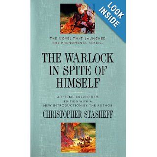 The Warlock in Spite of Himself (Warlock Series) Cristopher Stasheff 9780441005604 Books