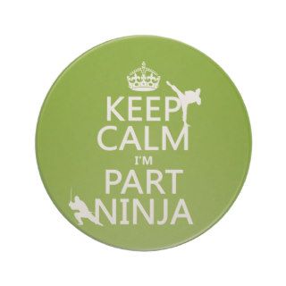 Keep Calm I'm Part Ninja (in any color) Drink Coaster