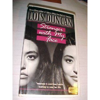Stranger with My Face Lois Duncan 9780812402001 Books