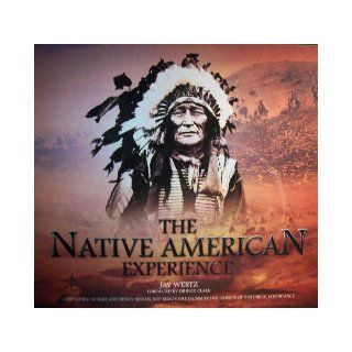 The Native American Expierience in Slipcase (Containing 30 Rare and Newly Researched Removable Facsimile Documents of Historical Importance) Jay Wertz, Dr Blue Clark Books