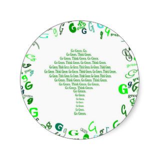GO GREEN, THINK GREEN Tree in Letter G Round Stickers