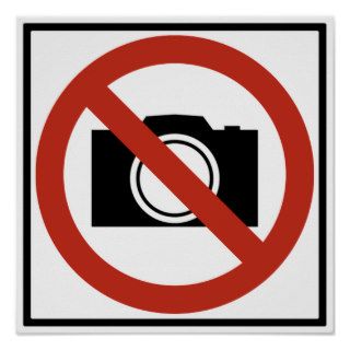 No Photography Highway Sign Poster