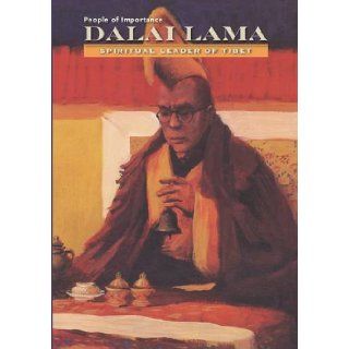 Dalai Lama Spiritual Leader of Tibet (People of Importance) Anne Marie Sullivan, Chen Jian Jiang 9781422228463 Books