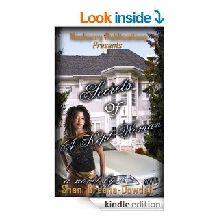 Secrets of a Kept Woman 1 (Secrets Series) eBook Shani Greene Dowdell Kindle Store