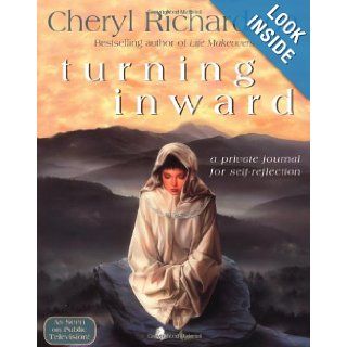 Turning Inward (Journals) Cheryl Richardson 9781401901141 Books