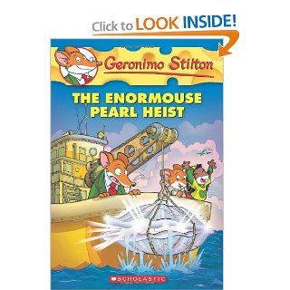 The Enormouse Pearl Heist (Geronimo Stilton, No.51) Geronimo Stilton 9780545341035  Children's Books