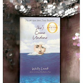 She's Come Undone (Oprah's Book Club) Wally Lamb 9780671021009 Books