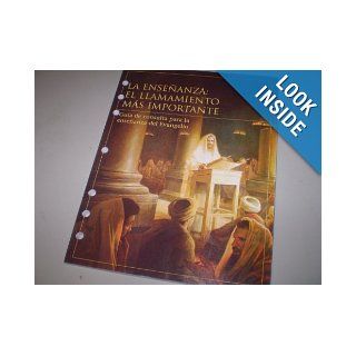 Teaching, No Greater Call A Resource Guide for Gospel Teaching The Church Of Jesus Christ of Latter Day Saints Books