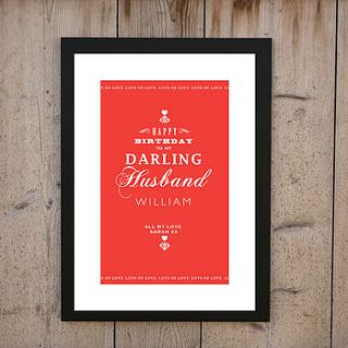 'happy birthday to my darling husband' print by loveday designs