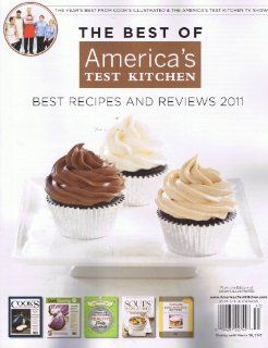 The Best of America's Test Kitchen Best Recipes and Reviews 2011 Christopher Kimball Books