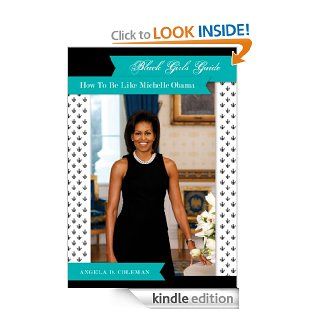 Black Girls Guide by Angela D. Coleman