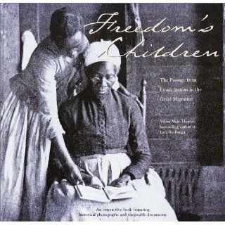 Freedom's Children The Passage from Emancipation to the Great Migration Velma Maia Thomas 9780609604816 Books