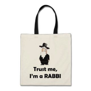 Trust me I'm a rabbi   Funny jewish humor Bags