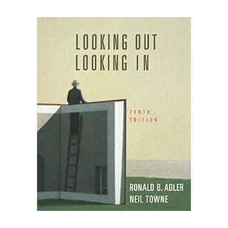 Looking Out, Looking In (9780155058118) Ronald B. Adler, Neil Towne Books