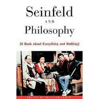 Seinfeld and Philosophy (Paperback)
