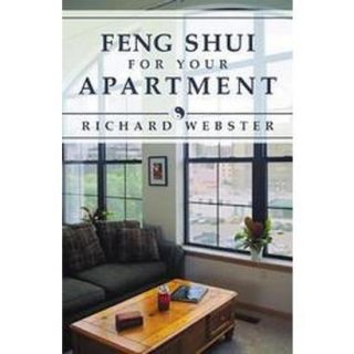 Feng Shui for Your Apartment (Paperback)