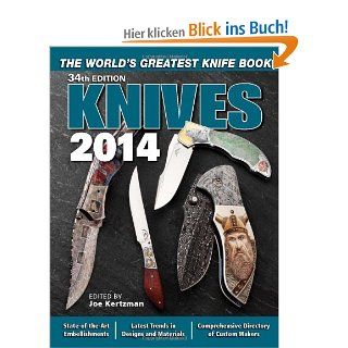 Knives 2014 The World's Greatest Knife Book Joe Kertzman Fremdsprachige Bücher