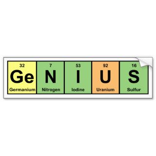 Genius   Periodic Table of Elements Products Bumper Stickers