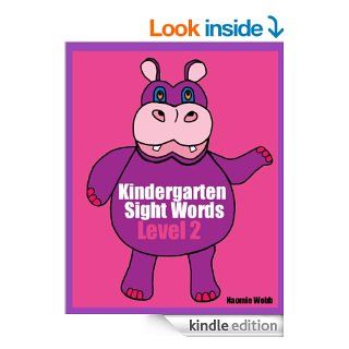 Kindergarten Sight Words Level 2 (A Kindergarten Sight Word Book)   Kindle edition by Naomie Webb, Betty Patton. Children Kindle eBooks @ .
