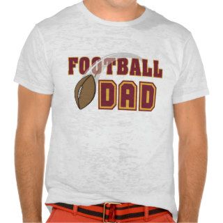 Father's Day Football Dad T Shirt