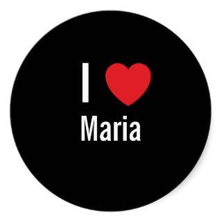 I love Maria Stickers