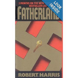 Fatherland Robert Harris 9780061006623 Books