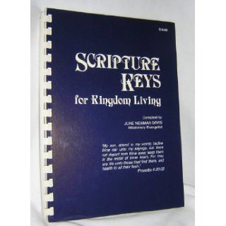 Scripture Keys for Kingdom Living June Newman Davis Books