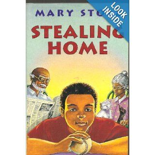 Stealing Home Mary Stolz 9780606067676 Books