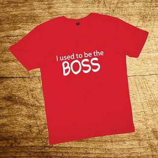 'i used to be the boss' t shirt by banana lane designs