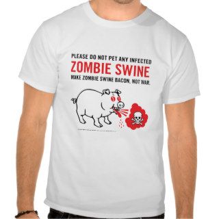 Zombie Swine T Shirts
