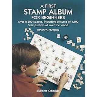 A First Stamp Album For Beginners (Revised) (Pap