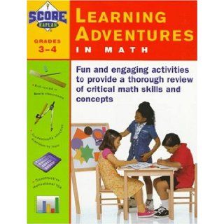 KAPLAN LEARNING ADVENTURES IN MATH GRADES 3 4 SCORE, Kaplan, Alan Tripp 9780684844329  Kids' Books