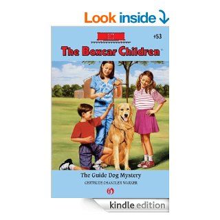 The Guide Dog Mystery (The Boxcar Children Mysteries, 53)   Kindle edition by Gertrude Chandler Warner, Charles Tang. Children Kindle eBooks @ .