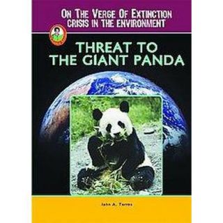 Threat to the Giant Panda (Hardcover)