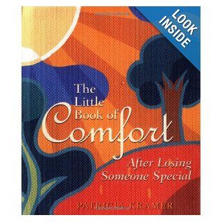 The Little Book of Comfort (L (Little Book (Andrew McMeel)) (9780740733567) Patricia Kramer Books