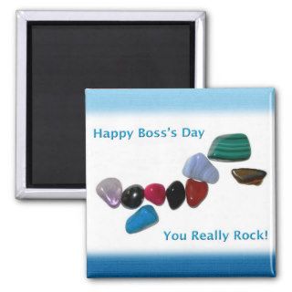 Happy Boss's Day Your Really Rock Refrigerator Magnet