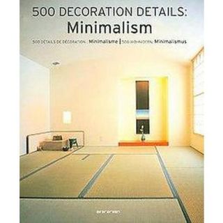 500 Decoration Ideas / 500 Details De Decoration