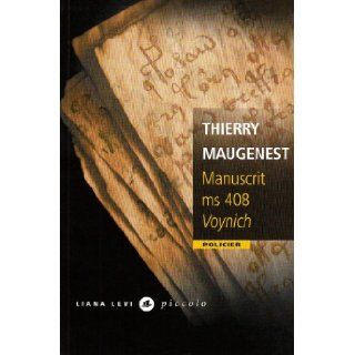 Manuscrit ms 408 Voynich Thierry Maugenest 9782867464621 Books