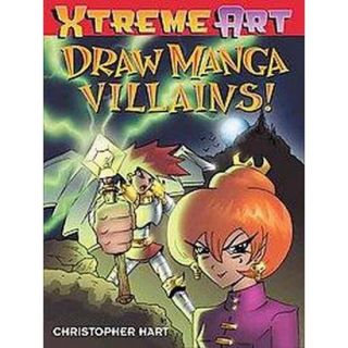 Draw Manga Villains (Paperback)