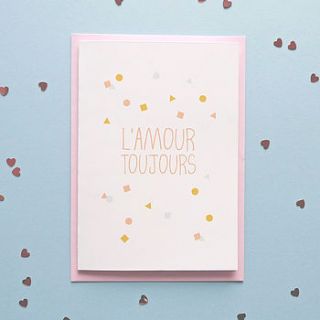 'l'amour toujours' handmade card by tea & ceremony