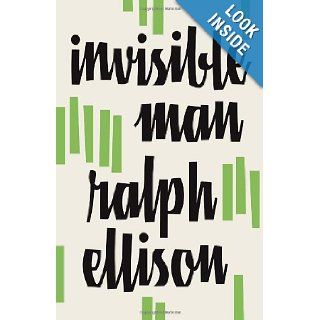 Invisible Man Ralph Ellison 9780679732761 Books