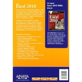 Excel 2010 / Microsoft Excel 2010 Bible (La Biblia / the Bible) (Spanish Edition) John Walkenbach 9788441528420 Books