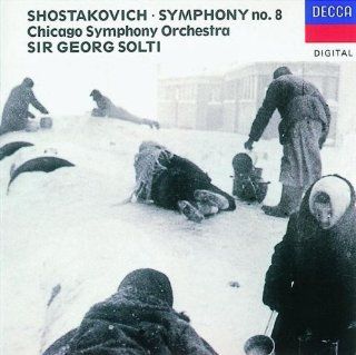Shostakovich Symphony No. 8 ~ Solti Music