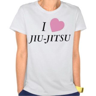 I Love Jiu Jitsu T Shirts