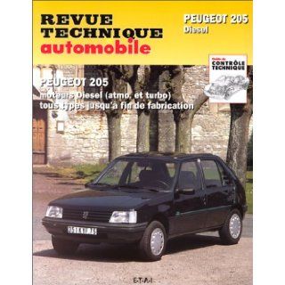 Rta 456.7 Peugeot 205 Diesel et Td 84 98 (French Edition) Etai 9782726845660 Books