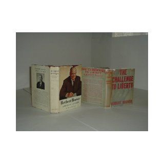 2 BOOKS ABOUT HERBERT HOOVER W/1 BEING SIGNED HERBERT HOOVER and DAVID HINSHAW Books