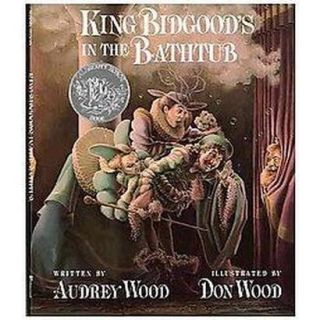 King Bidgoods in the Bathtub (Hardcover)