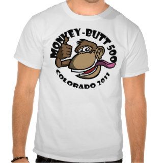 Monkey Butt 2011 T shirts